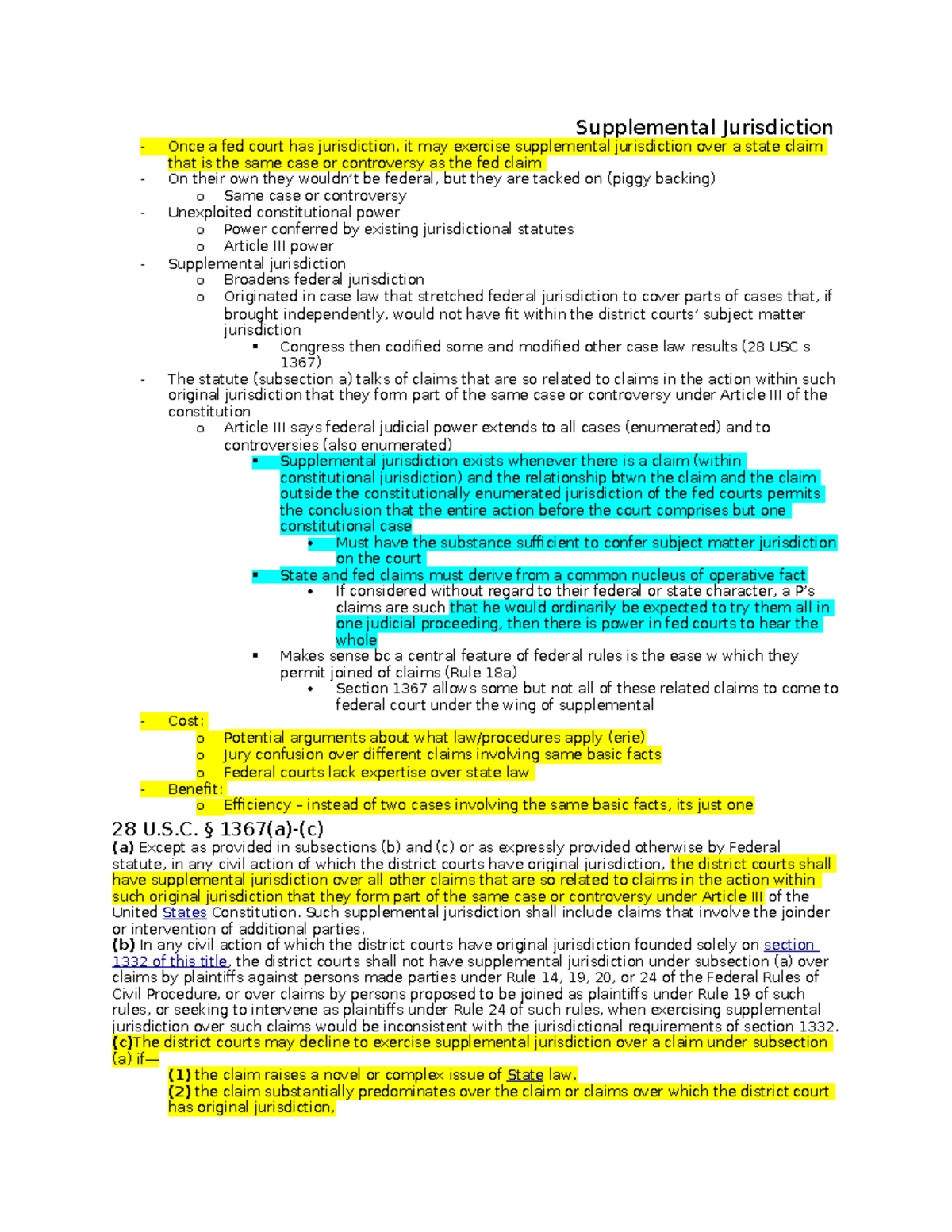 Supplemental Jurisdiction S. § 1367(a)(c) (a) Except as provided in