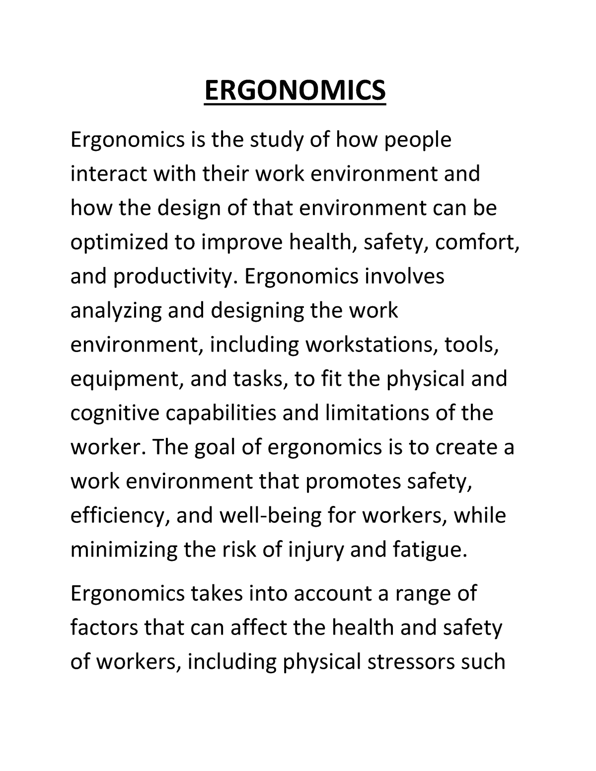 Ergonomics Notes 1 - ERGONOMICS Ergonomics Is The Study Of How People ...