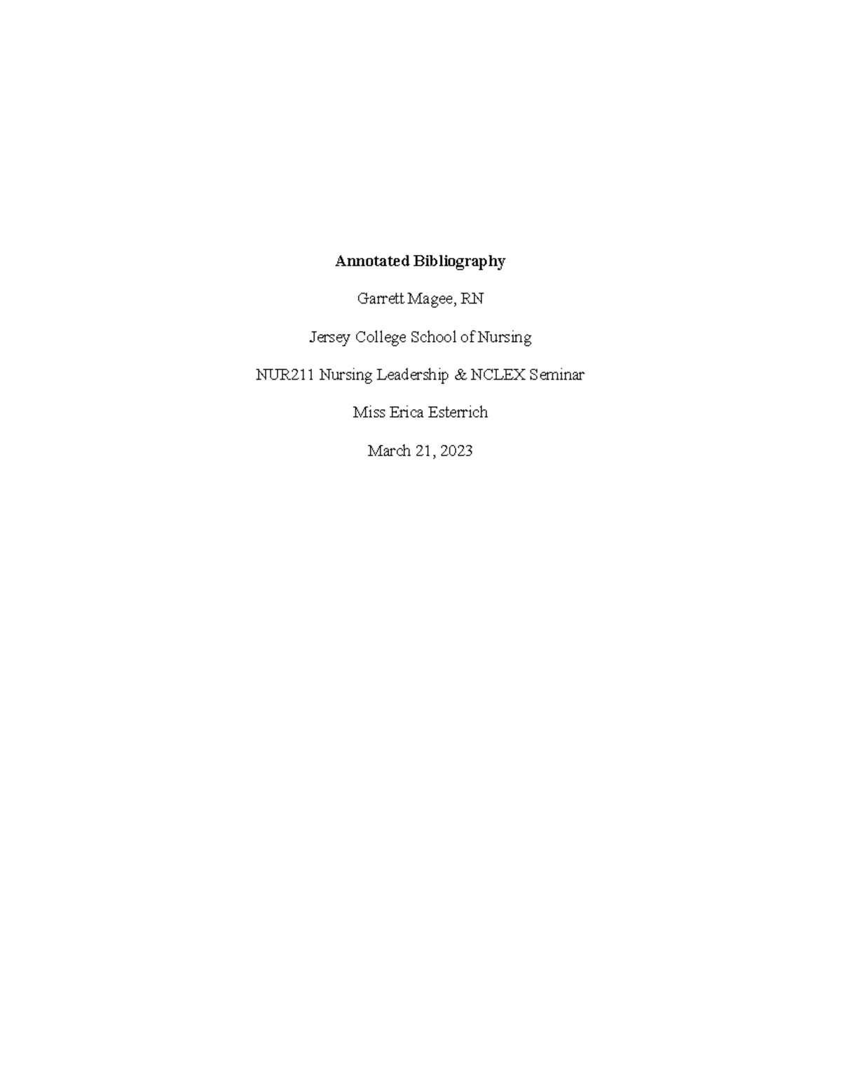 Annotated Final Annotated Bibliography Garrett Magee RN Jersey
