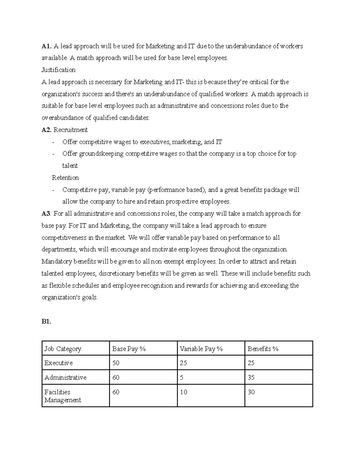 D355 Task 1 - Task 1 Passed - A1. A lead approach will be used for ...