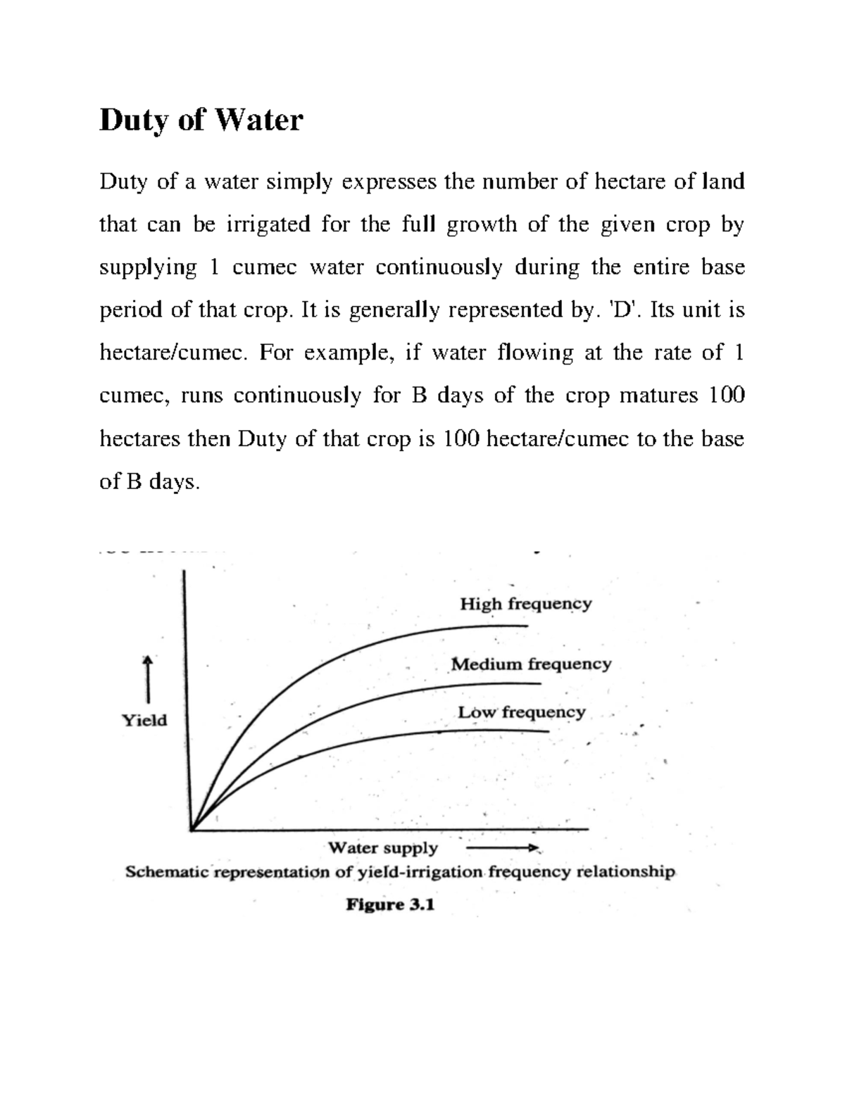 Duty of Water Duty of Water Duty of a water simply expresses the