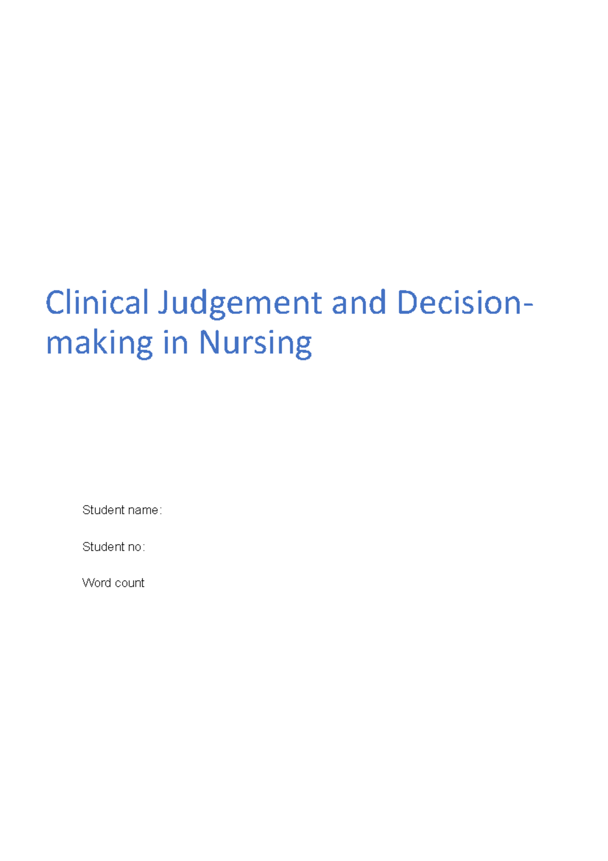 Clinical Judgement And Decision-making In Nursing - While Talking To ...