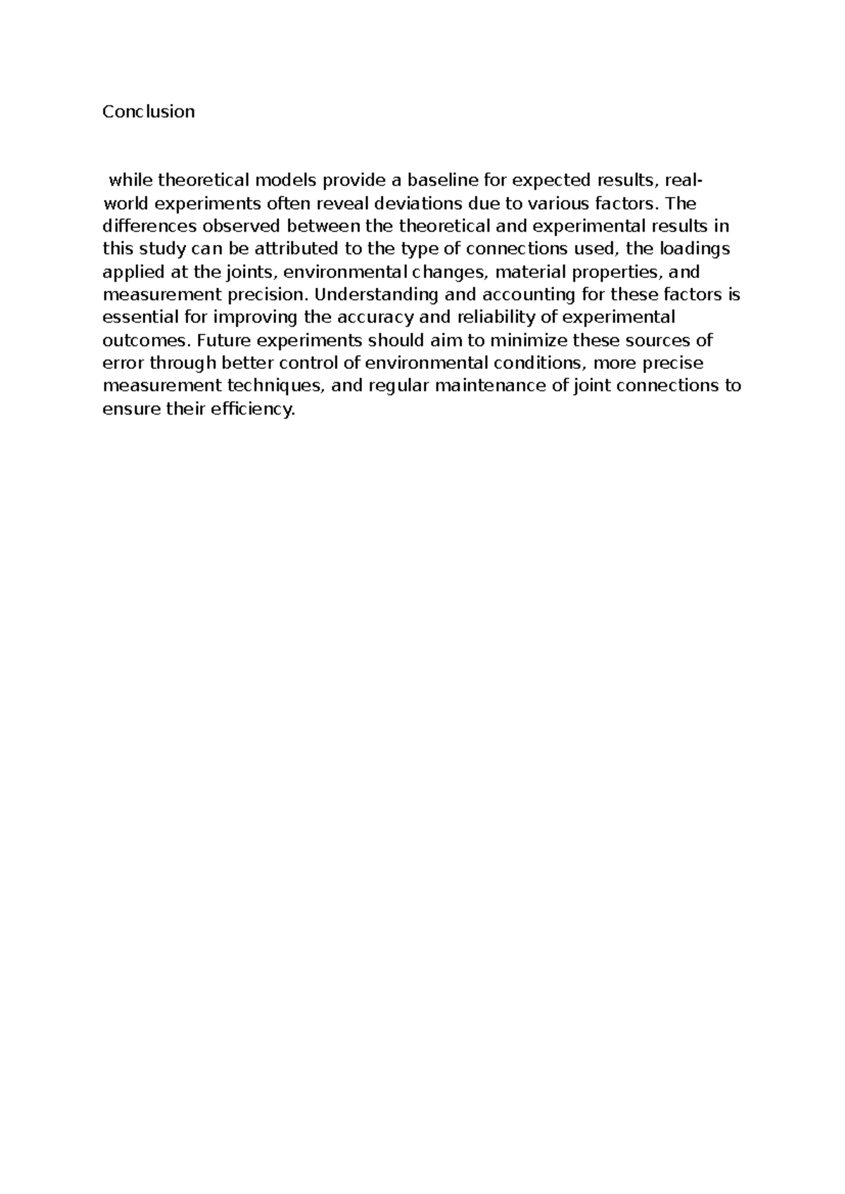 Conclusion - Conclusion while theoretical models provide a baseline for ...