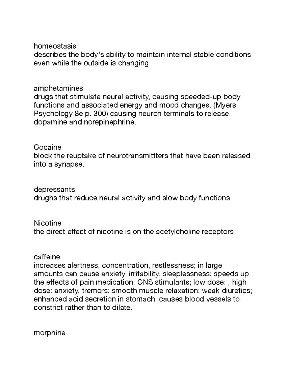 Psych 100exam3p3 - homeostasis describes the body's ability to maintain ...
