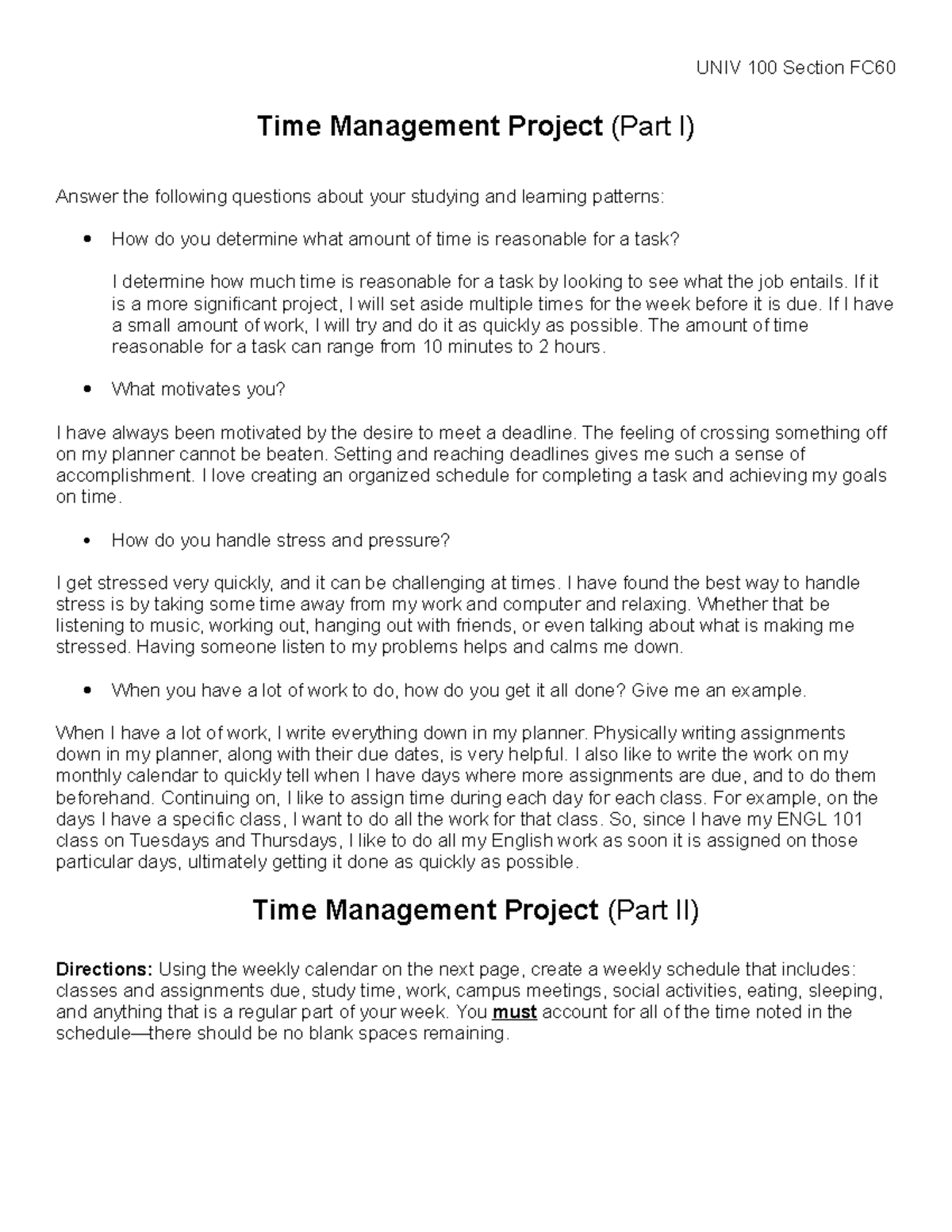 Time Management Project1 If it is a more significant project, I will