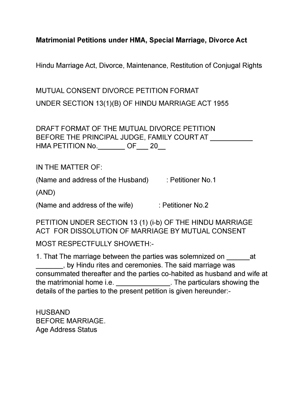 Matrimonial Petitions Under HMA - _______ OF___ 20__ IN THE MATTER OF ...