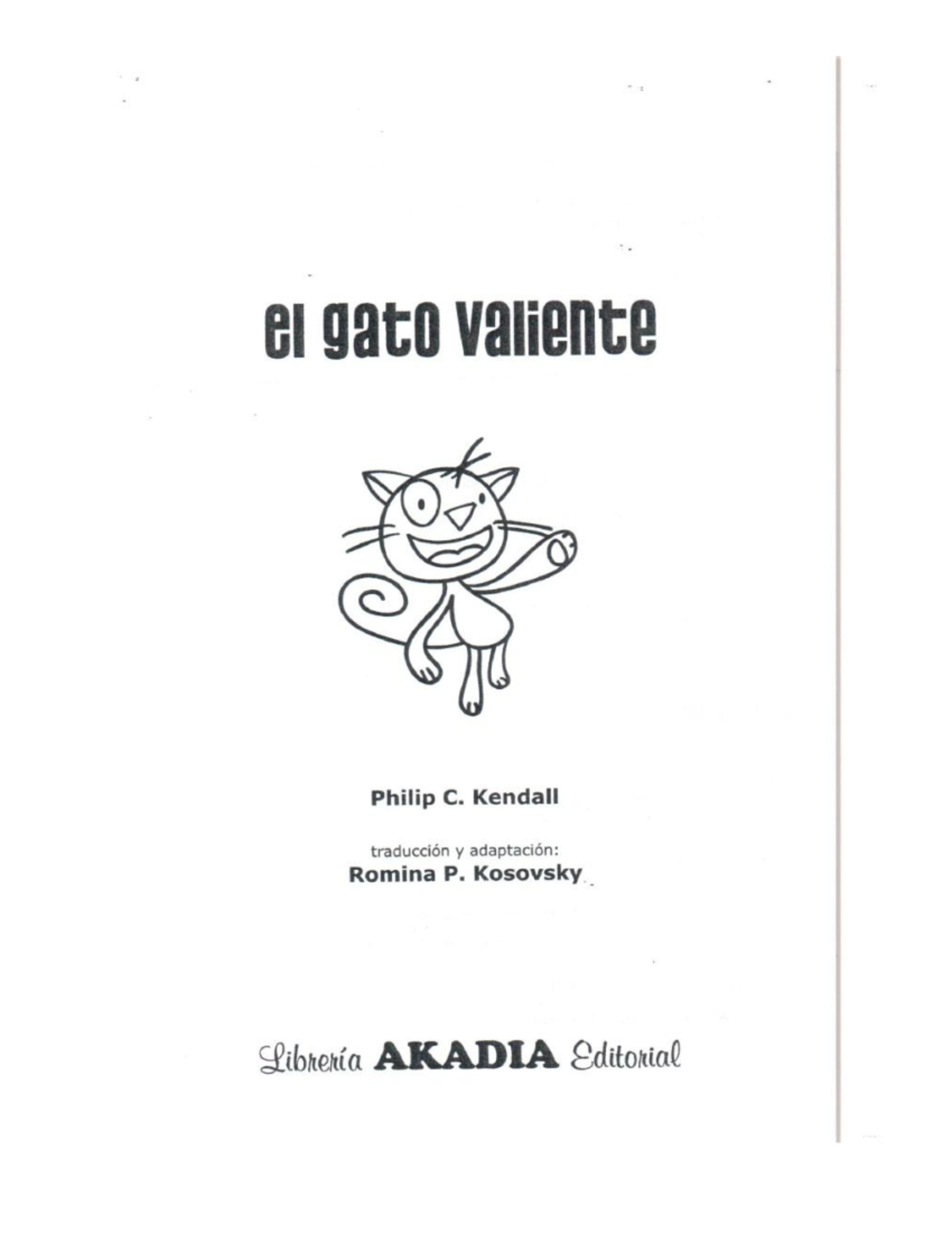 El Gato Valiente - Uso Académico - Licenciatura En Ciencias Del ...