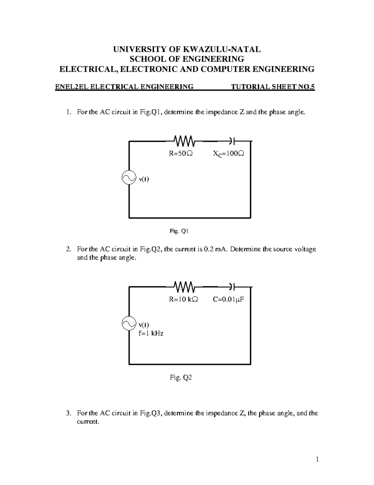 Elec eng tut 5 - notes - UNIVERSITY OF KWAZULU-NATAL SCHOOL OF ...