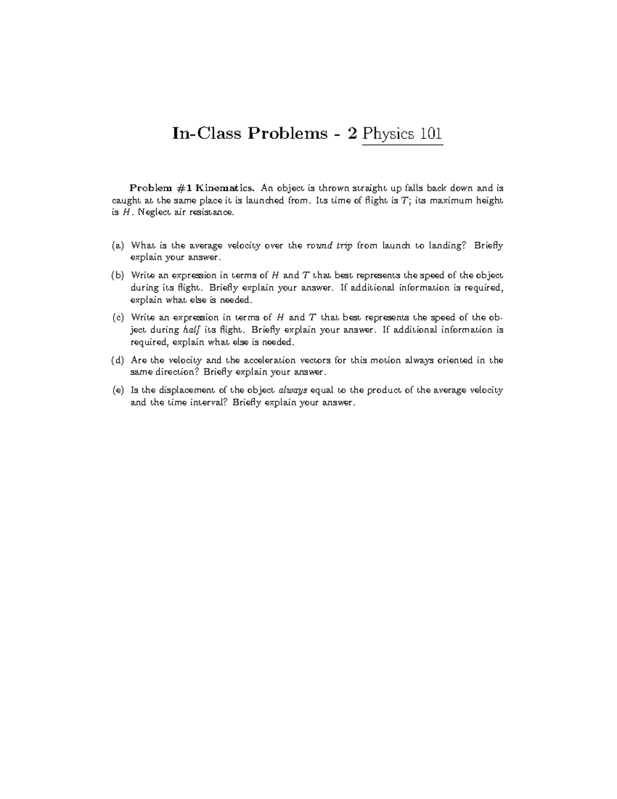 InClass Problems 02 Problems 2 Physics 101 Problem Kinematics. An