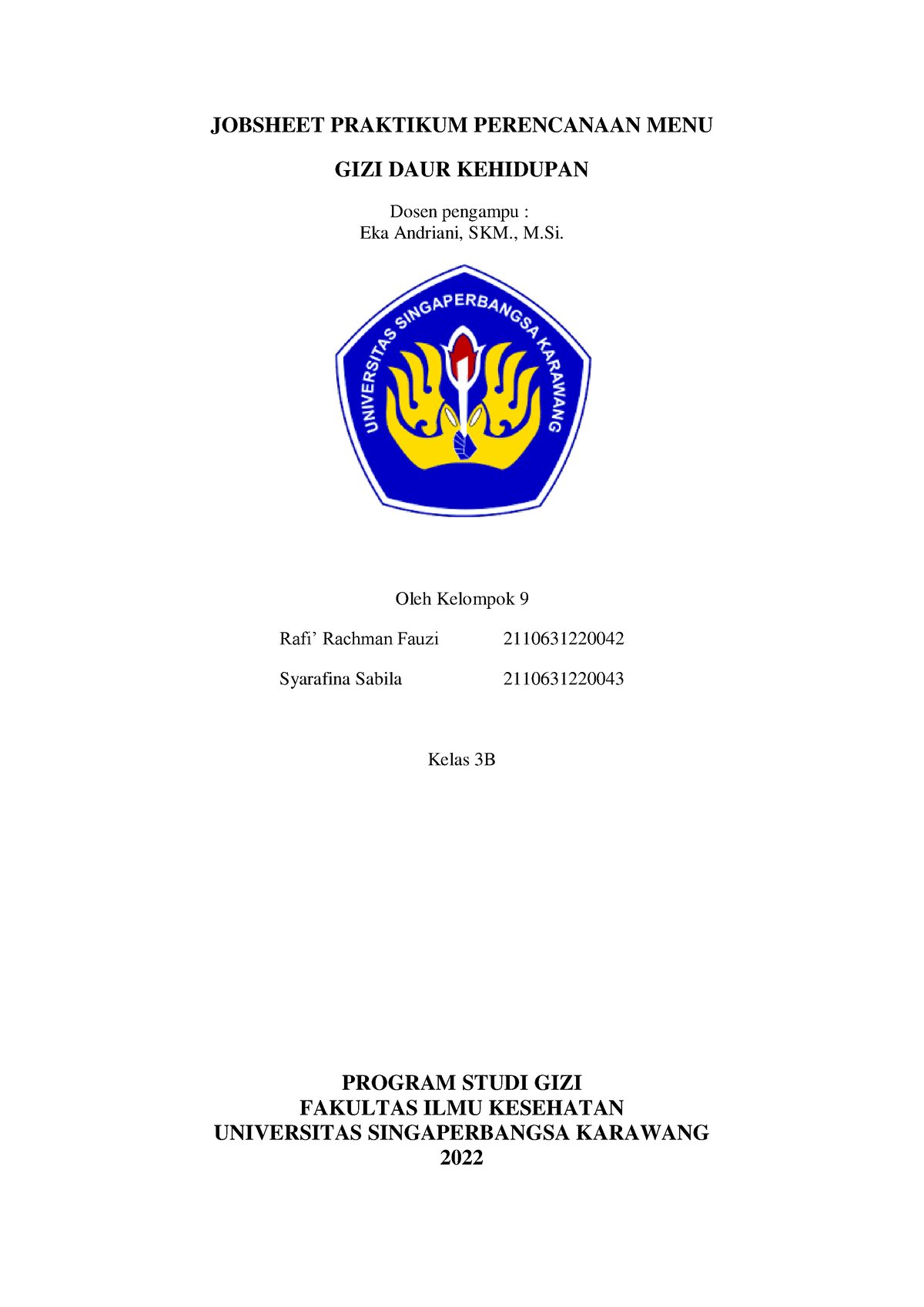 Jobsheet Laporan Praktikum Kelompok 9 - JOBSHEET PRAKTIKUM PERENCANAAN ...