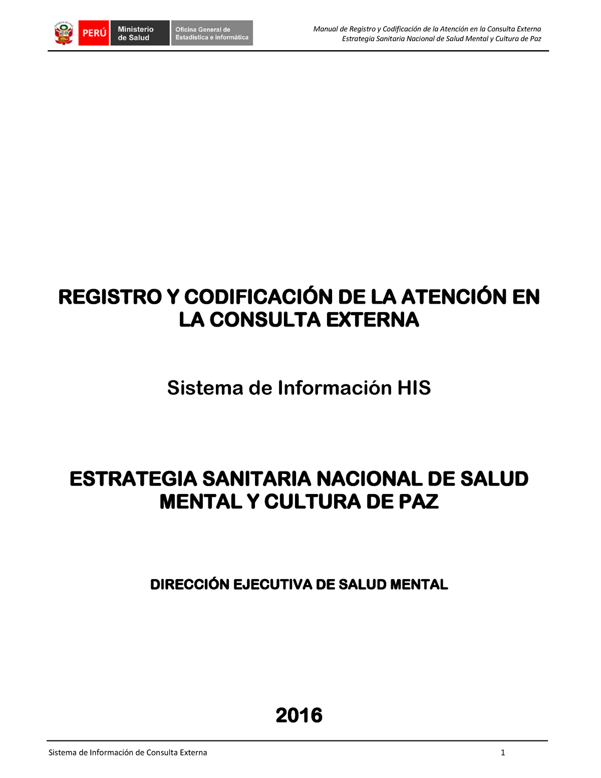 Salud Mental Cultura De Paz His Psicologia Estrategia Sanitaria Nacional De Salud Mental Y