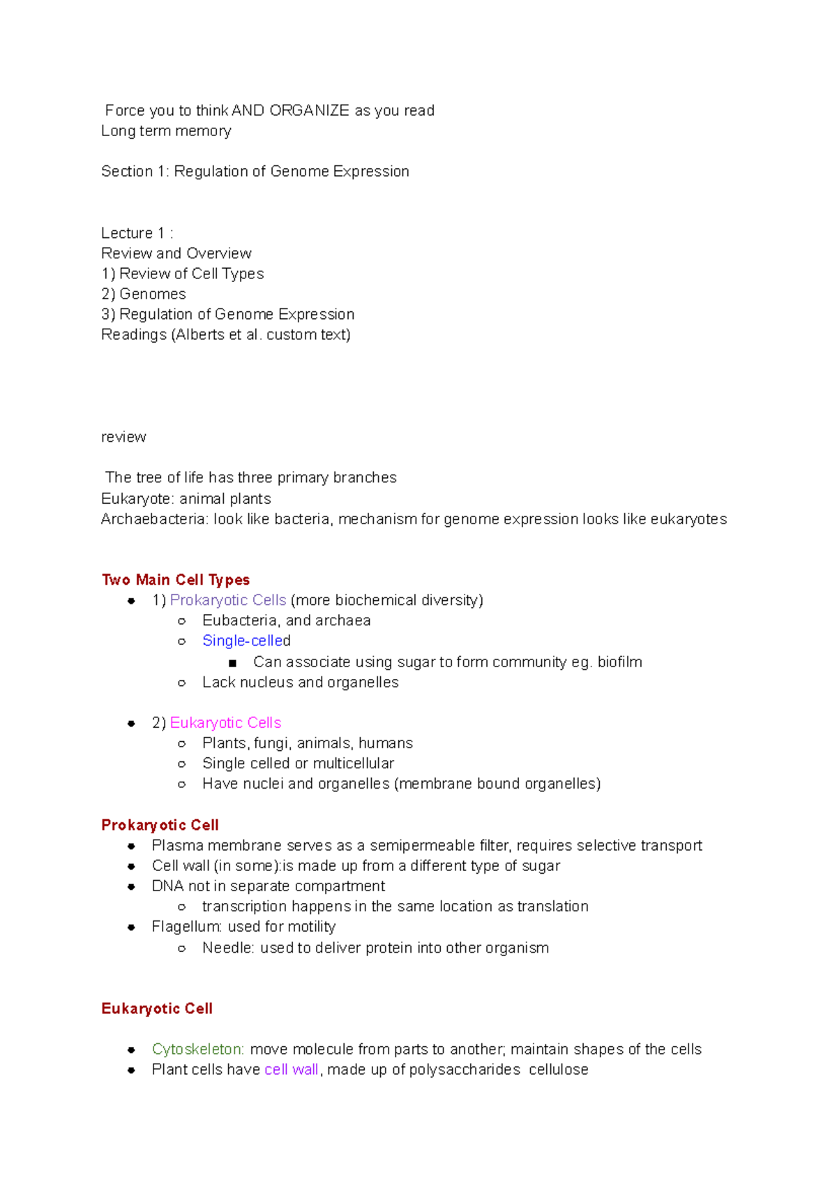 BIO230 UTSG Term 1 Lecture Notes Lecture 1 Regulation of Genome Expression Force you to think