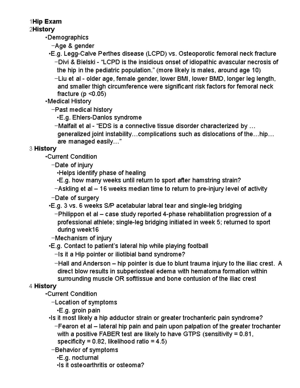 Hip Examination - 1 Hip Exam 2 History •Demographics −Age & gender •E ...