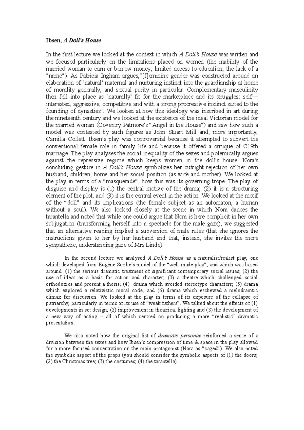 Lecture Summaries Ibsen Ibsen, A Doll’s House In the first lecture