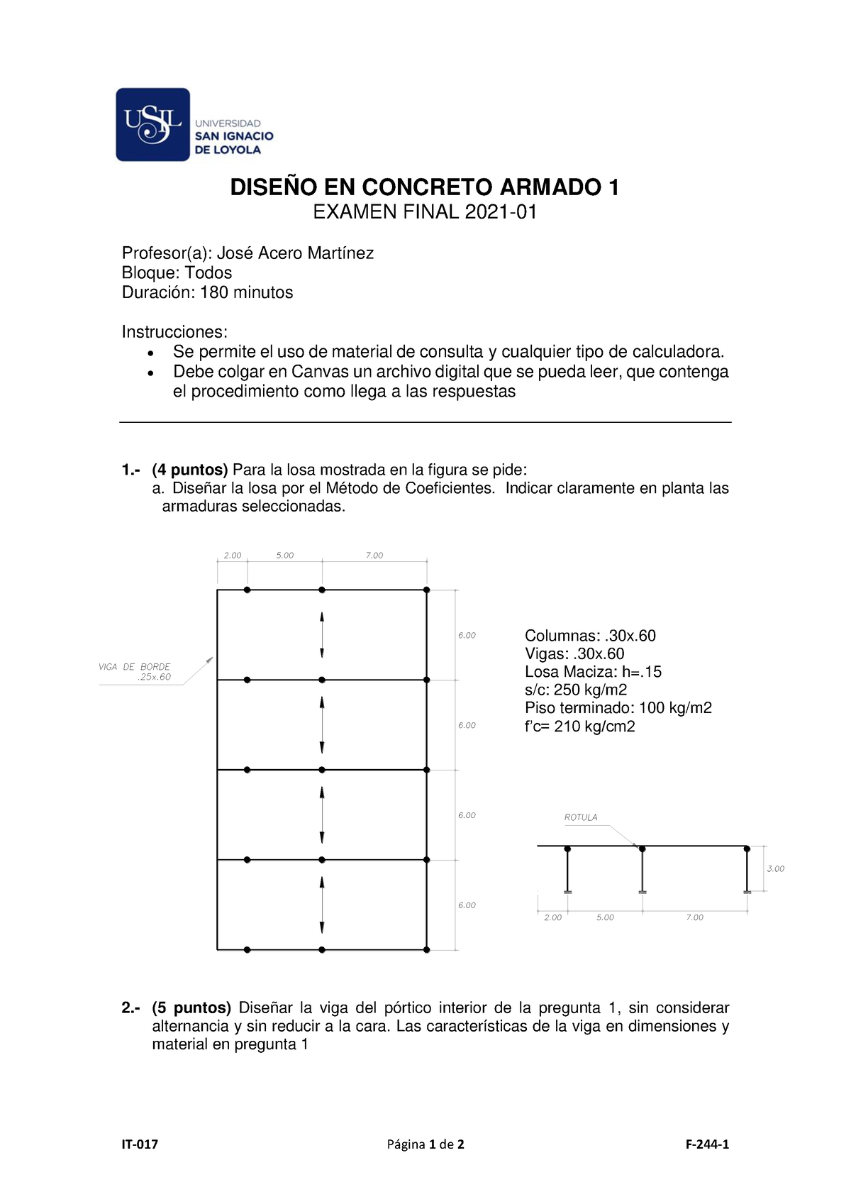 CA Examen Final 2021-1 - IT-017 P·gina 1 De 2 F-244- DISEÑO EN CONCRETO ...