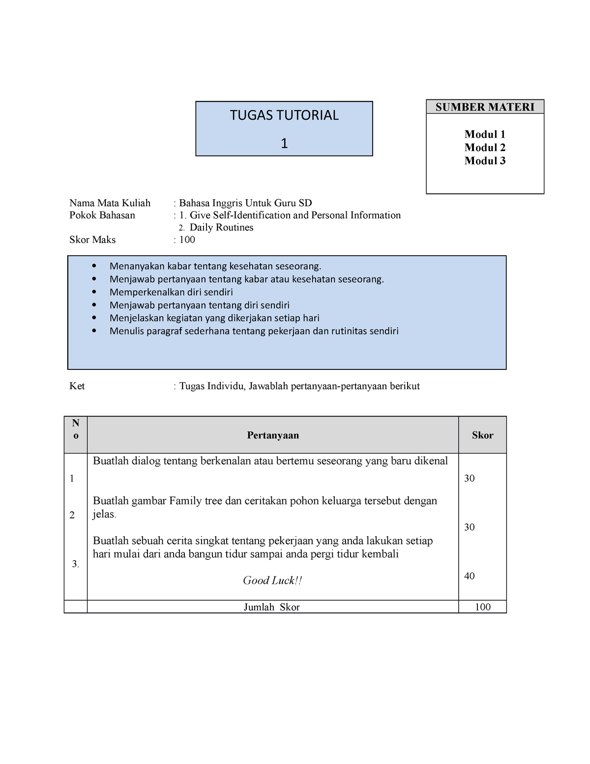 SOAL Tugas Tutorial 1 - Nama Mata Kuliah : Bahasa Inggris Untuk Guru SD ...