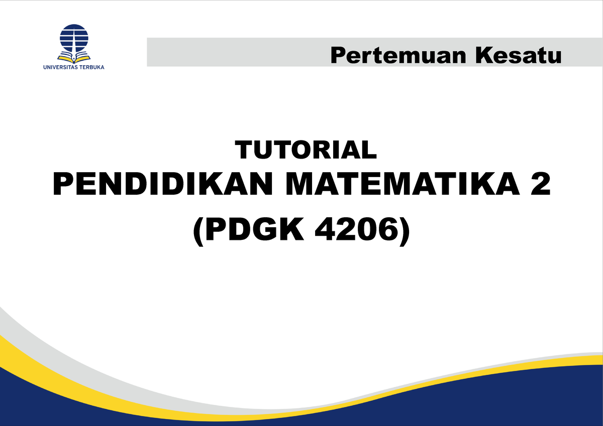 Materi Inisiasi 1 - ####### Pertemuan Kesatu TUTORIAL PENDIDIKAN ...