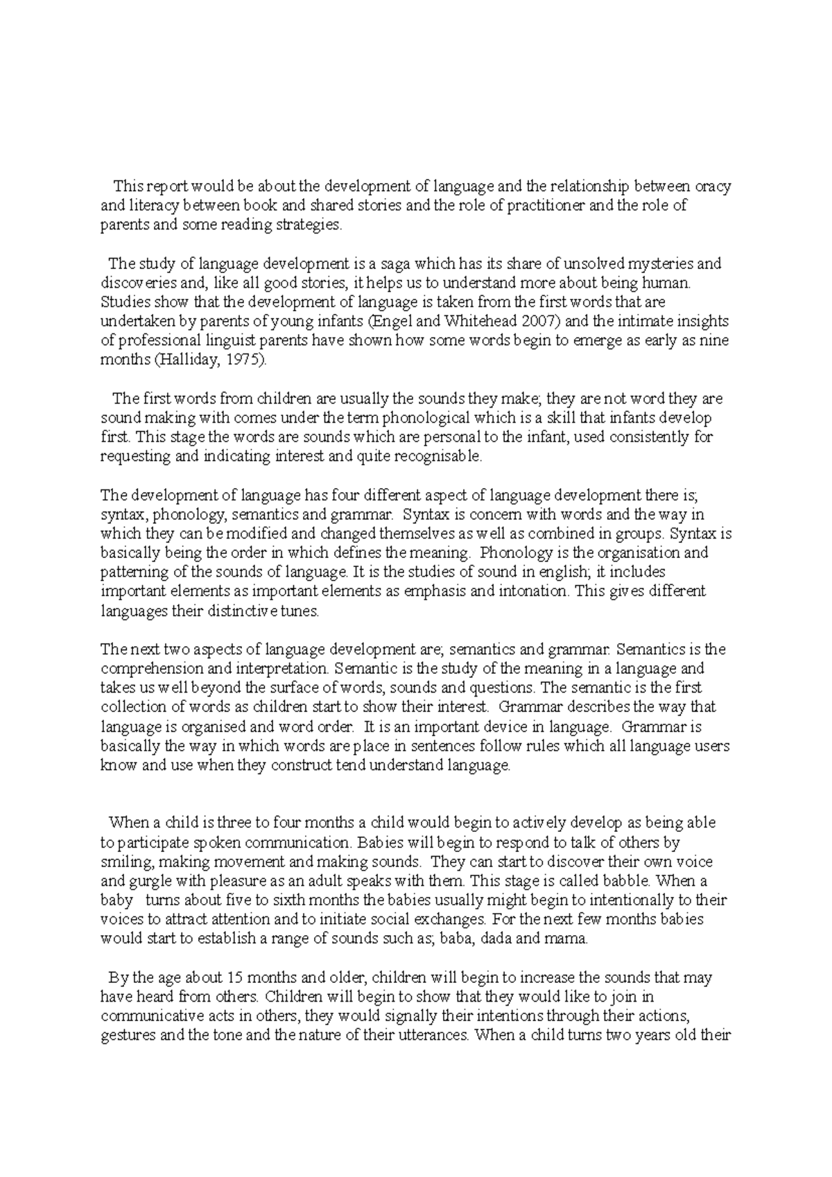 J - is about child development - This report would be about the ...
