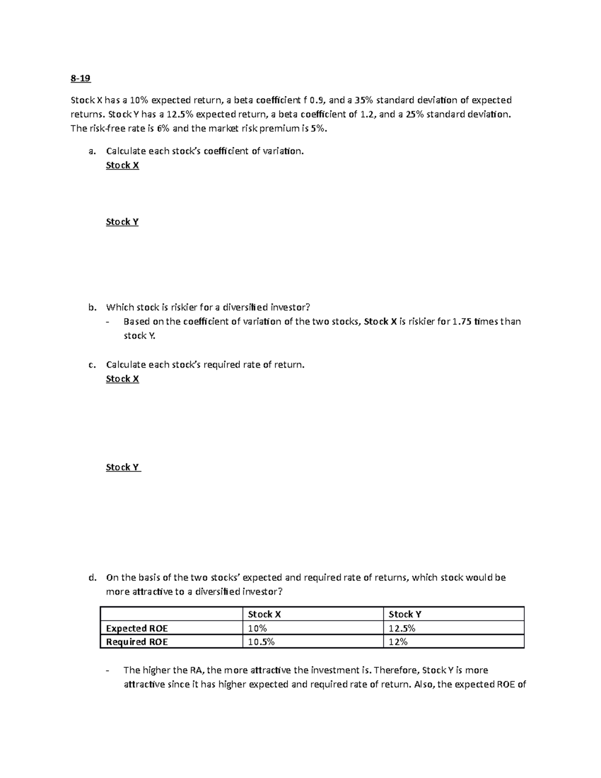 Financial Markets PROB 8-19 - 8- Stock X has a 10% expected return, a ...