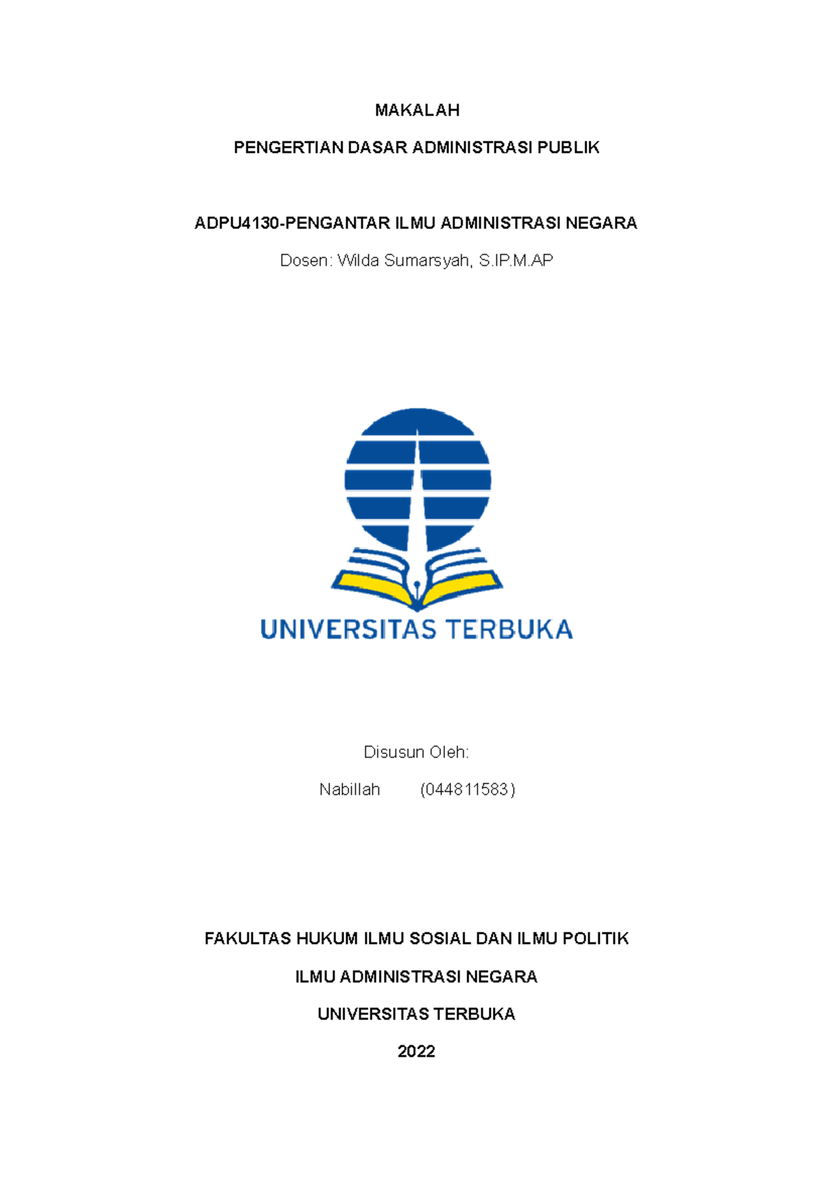 Makalah- Tugas 1 PIAN - MAKALAH PENGERTIAN DASAR ADMINISTRASI PUBLIK ...