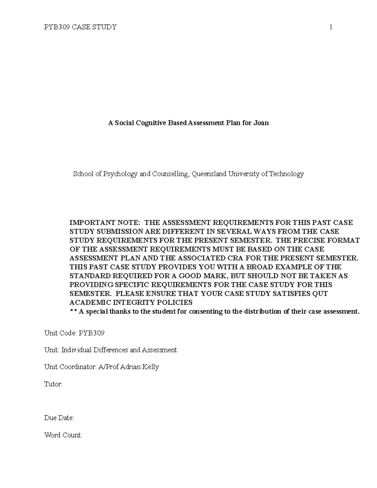 PYB309 Case Assessment Plan Example - PYB309 - QUT - Studocu