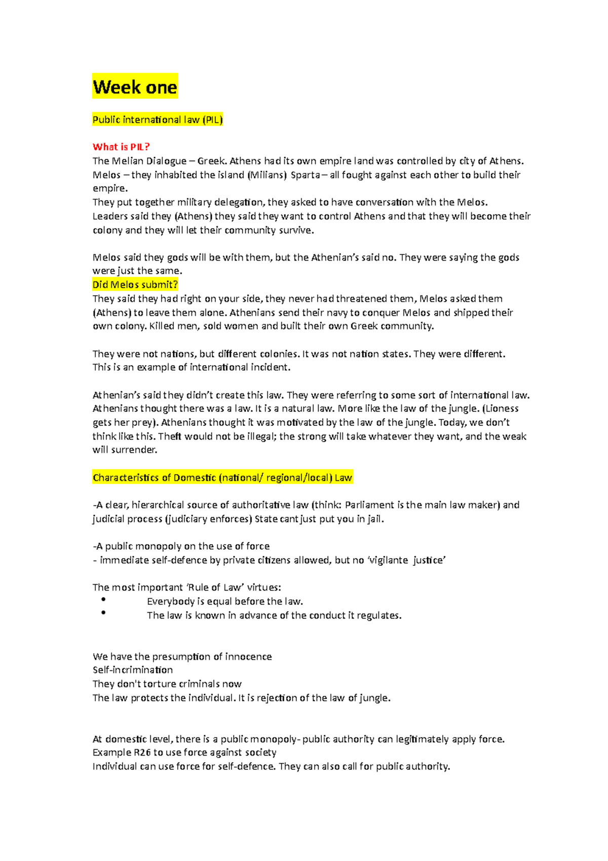 Shaz PIL class notes - Week one Public international law (PIL) What is ...