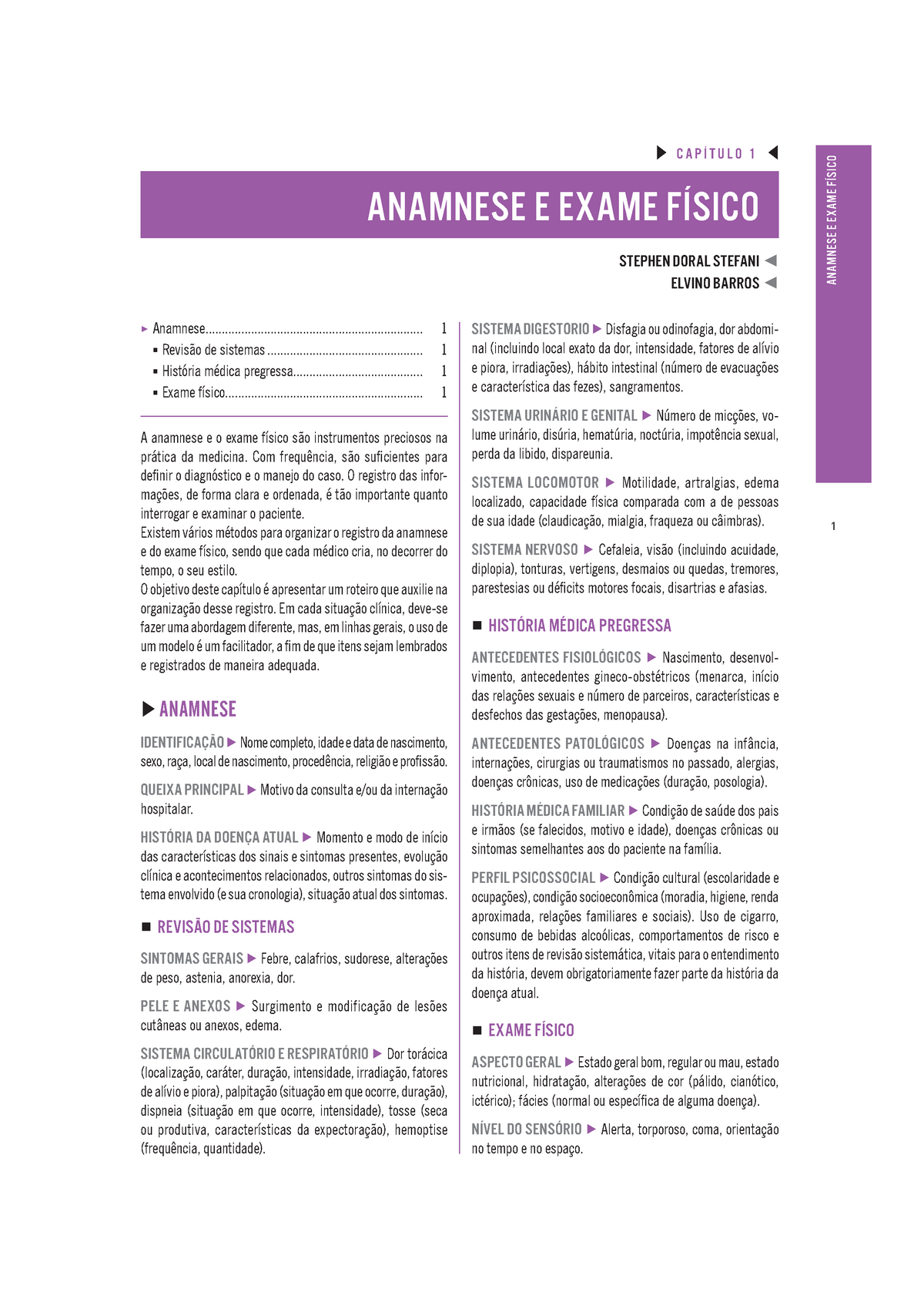 2. Anamnese - O exame clínico consiste na anamnese acompanhada do exame  físico. Anamnese é a - Studocu