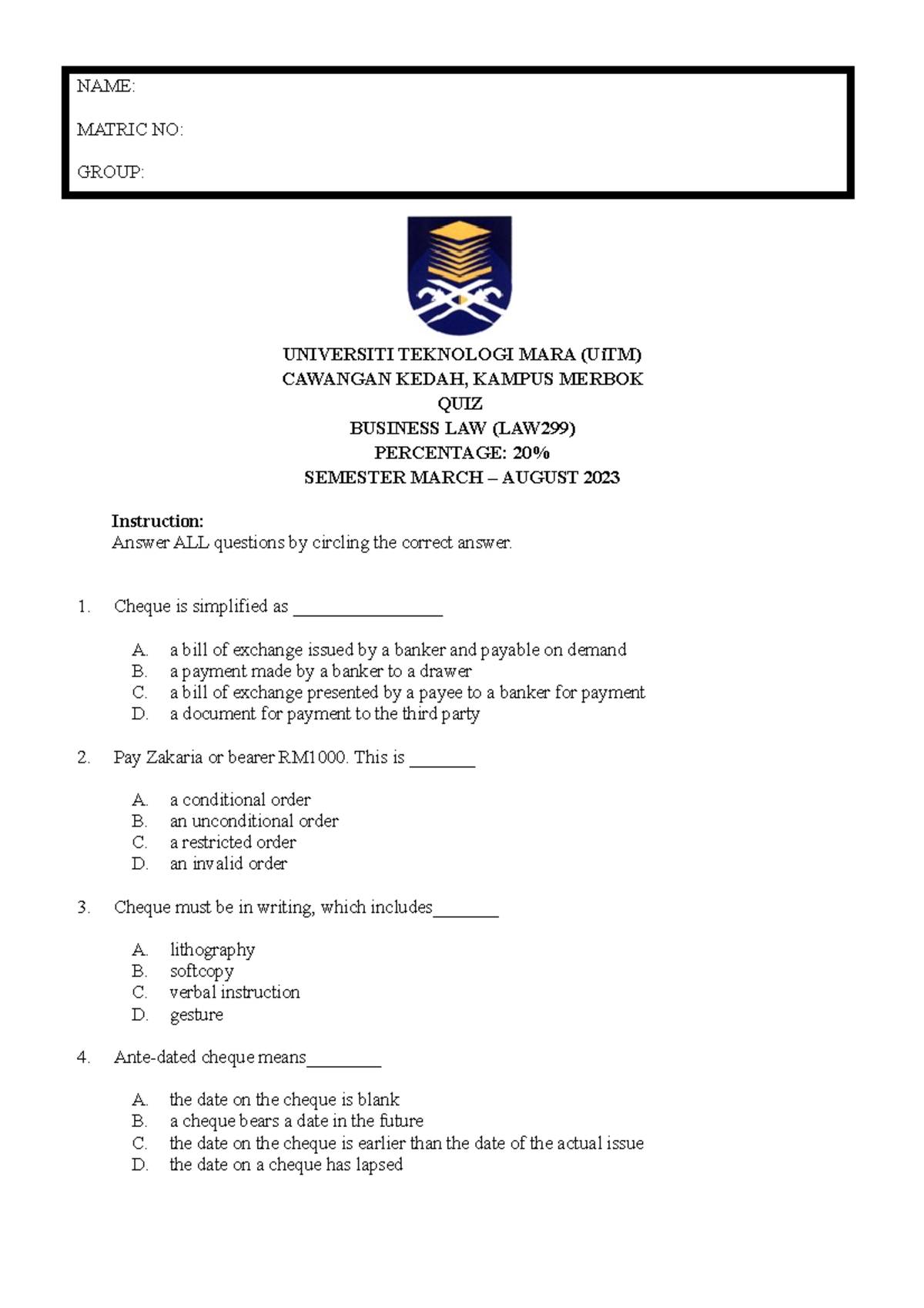 QUIZ LAW299 SEM March 2023 - UNIVERSITI TEKNOLOGI MARA (UiTM) CAWANGAN ...