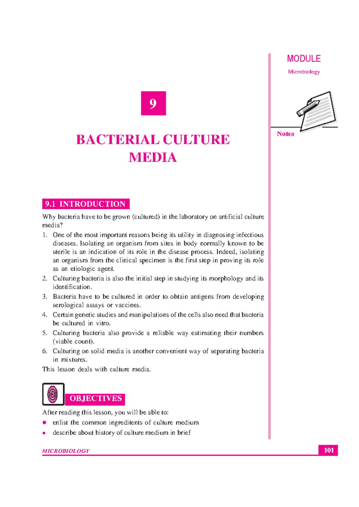 BACTERIAL CULTURE MEDIA 101 Bacterial Culture Media MODULE