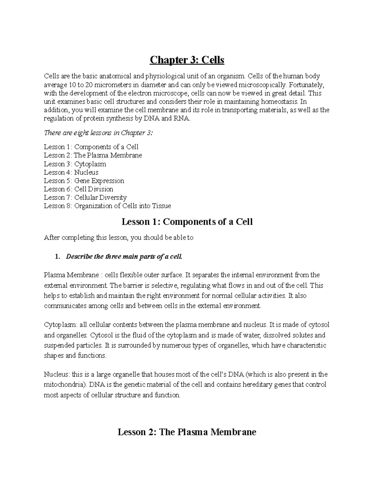 Unit 1 Chapter 3 Cells - Chapter 3: Cells Cells are the basic ...