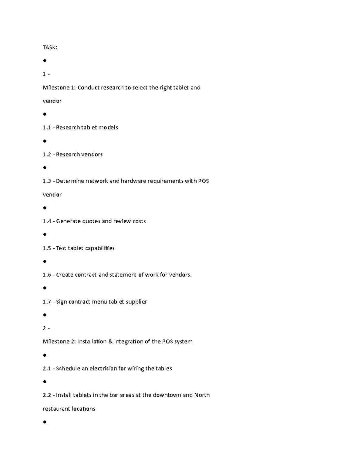 Tasks - TASK: 1 - Milestone 1: Conduct research to select the right ...
