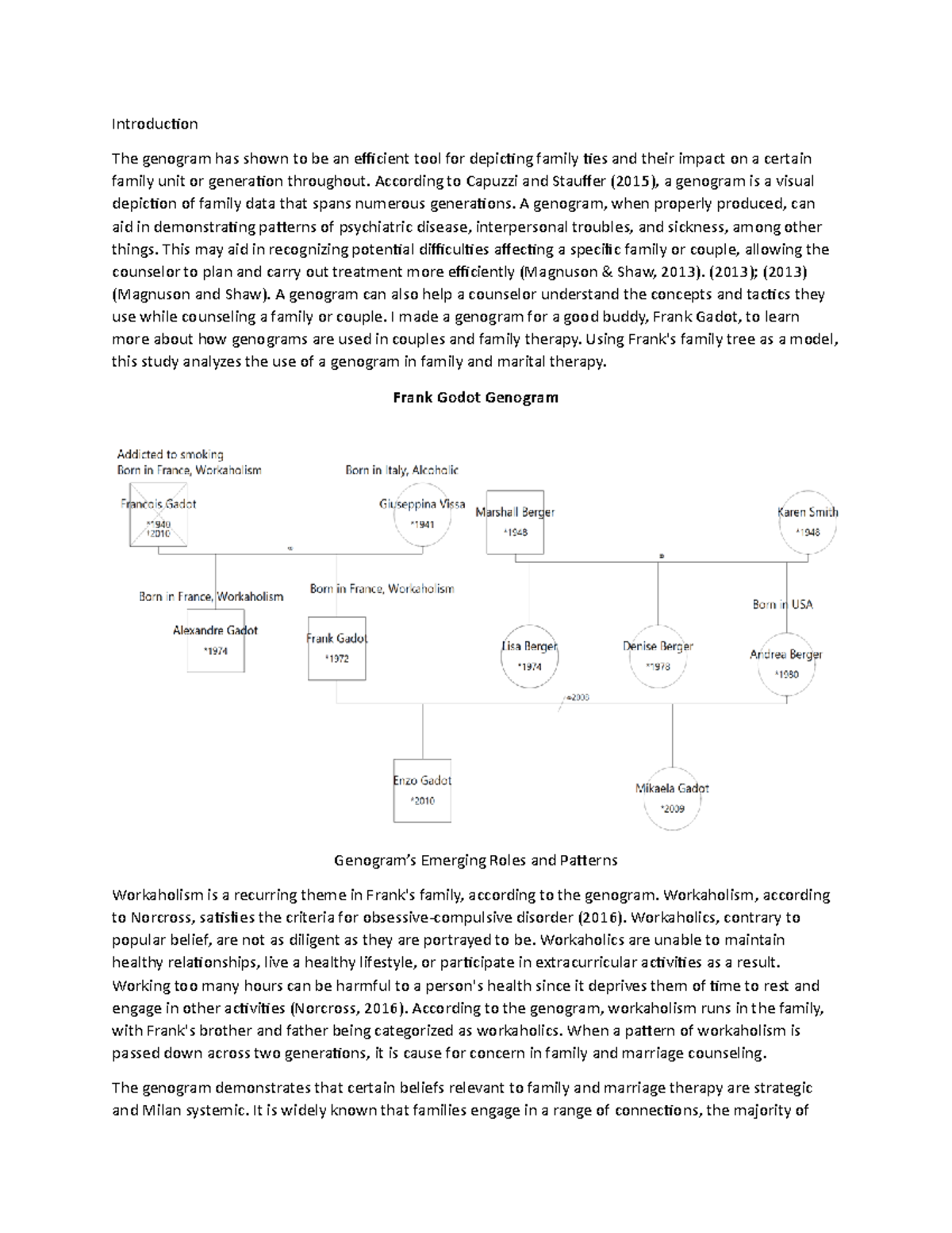 Genogram - Essay - Introduc琀椀on The genogram has shown to be an e昀케 ...
