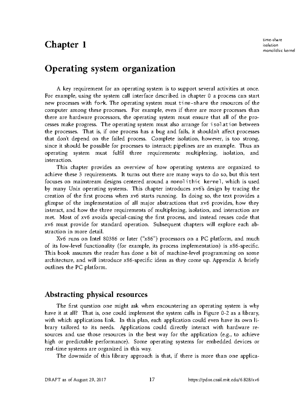 Operating system organization For example, using the system call