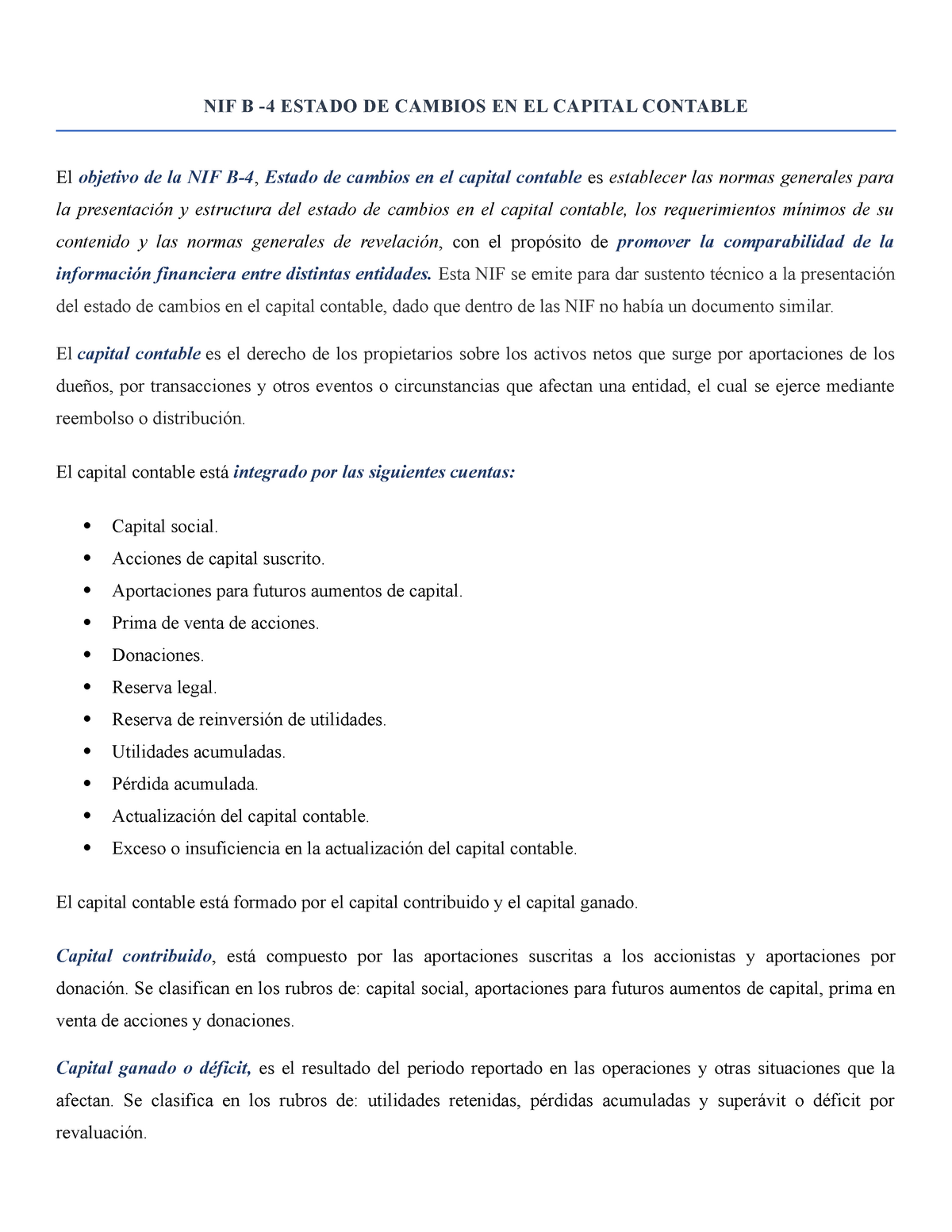 Nif B 4 Estado De Cambios En El Capital Contable Esta Nif Se Emite Para Dar Sustento Técnico A 8392