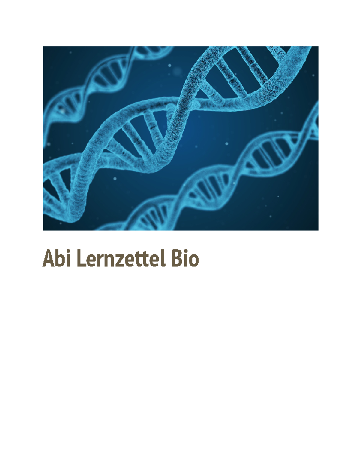 Bio Abitur 2024 Niedersachsen BIO ABI - Abi Lernzettel Bio Inhaltsverzeichnis Inhaltsverzeichnis