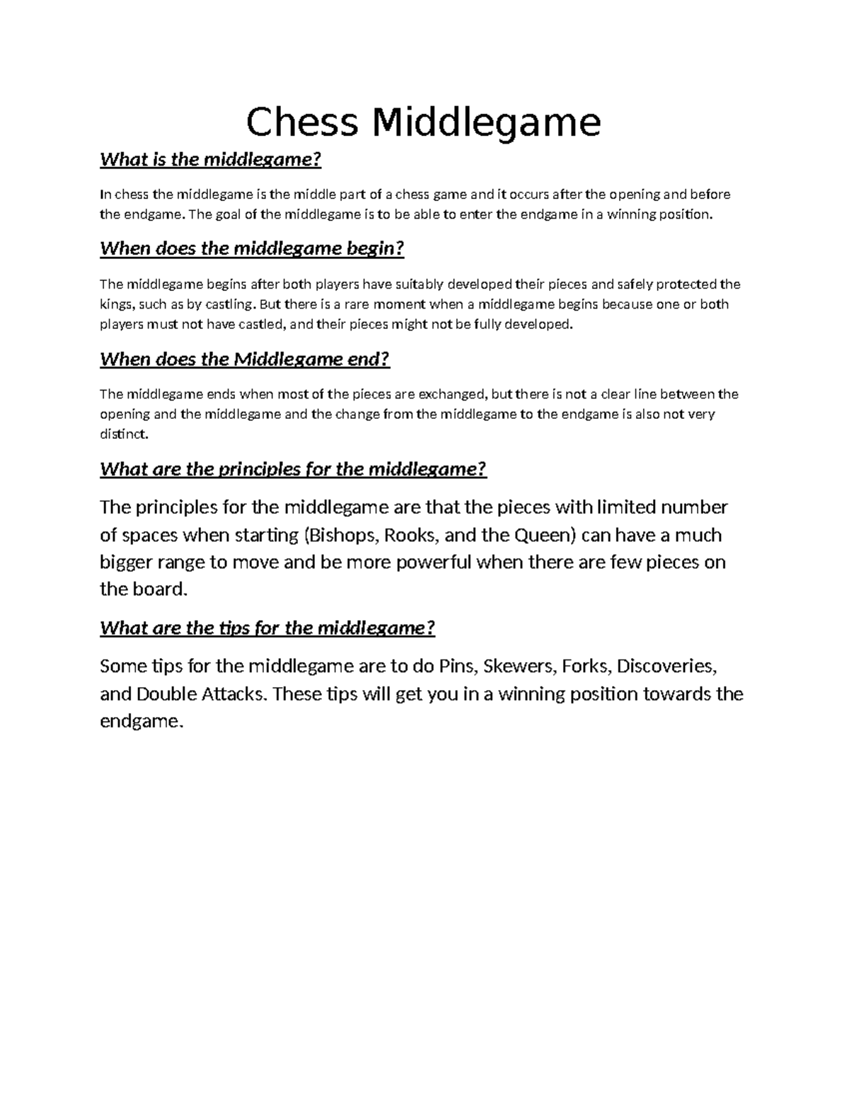 Chess Middlegame - Chess Middlegame What is the middlegame? In chess ...