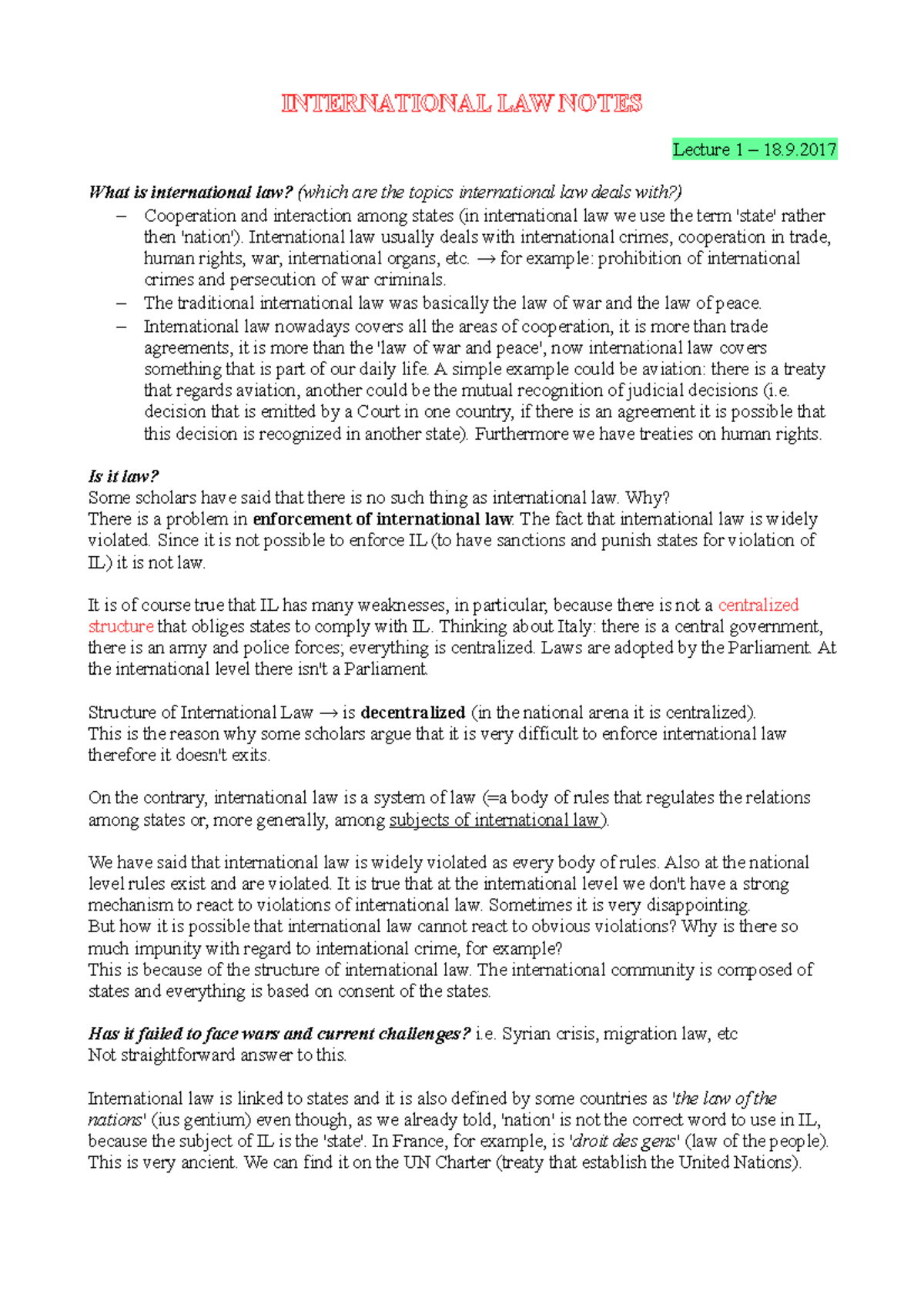 International law - INTERNATIONAL LAW NOTES Lecture 1 – 18. What is ...