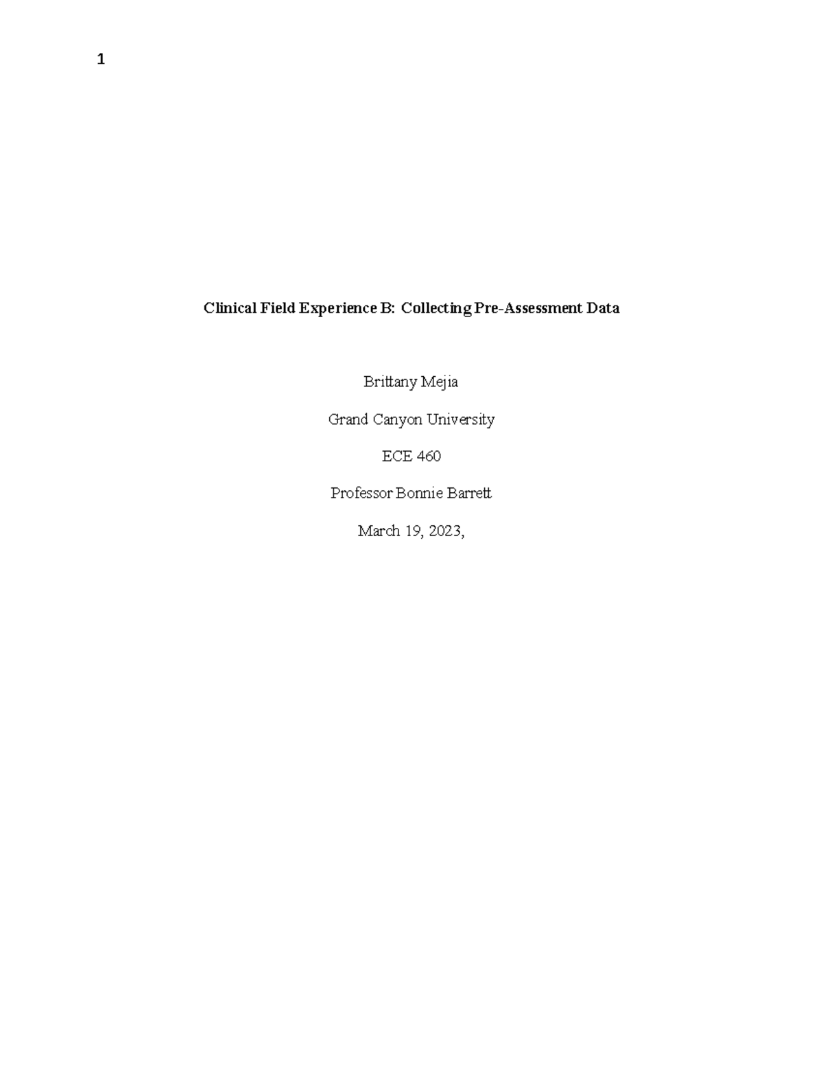 CFE B - Clinical Field Experience - 1 Clinical Field Experience B ...