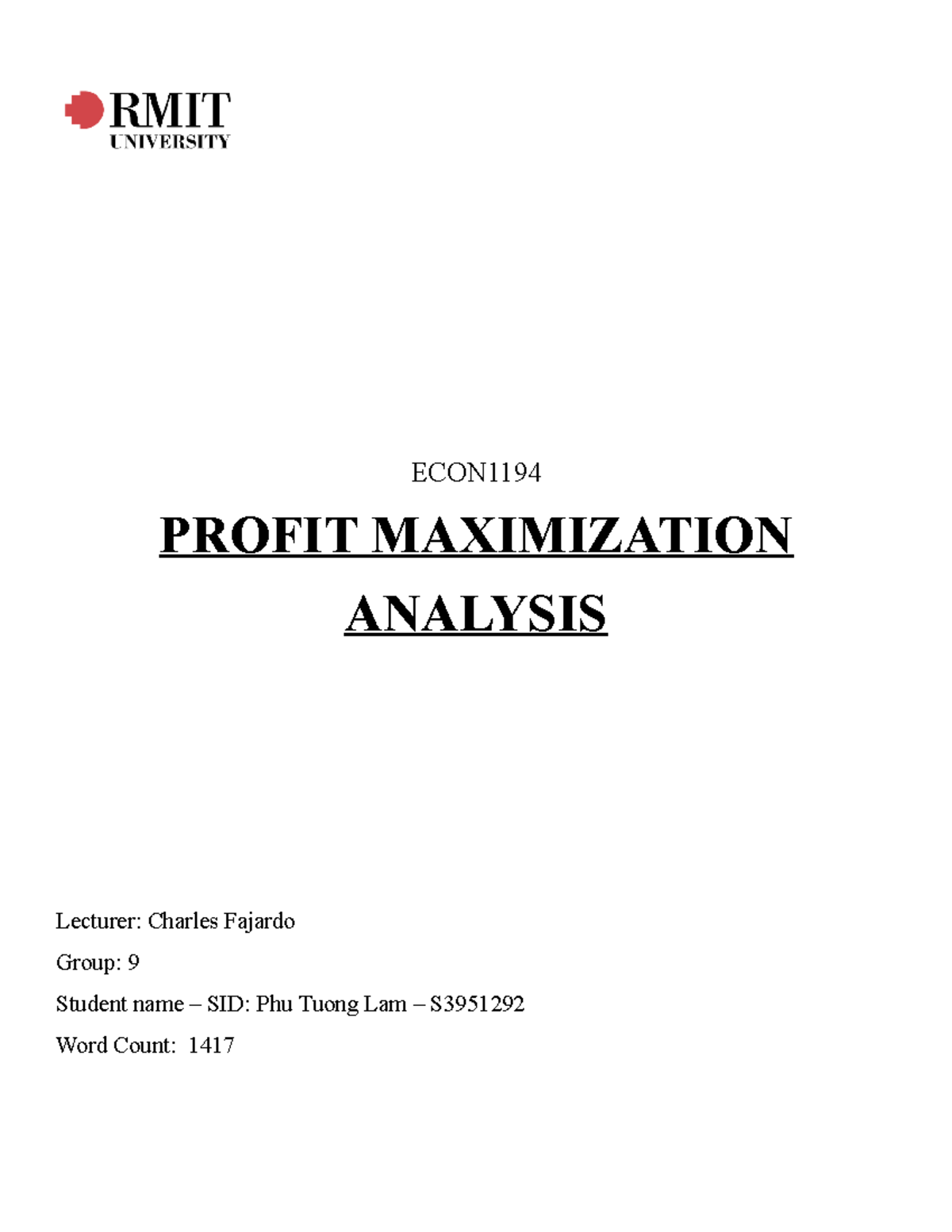 Assignment 2 ECON1194 Lam S3951292 (Prices and Markets) - ECON PROFIT ...