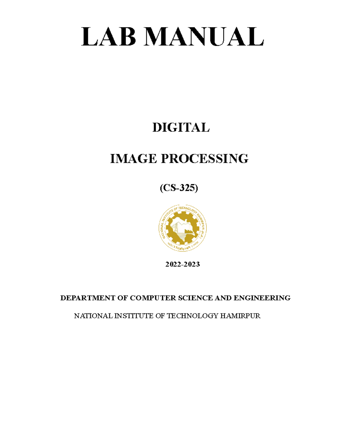 Digital img processing - LAB MANUAL DIGITAL IMAGE PROCESSING (CS-325 ...