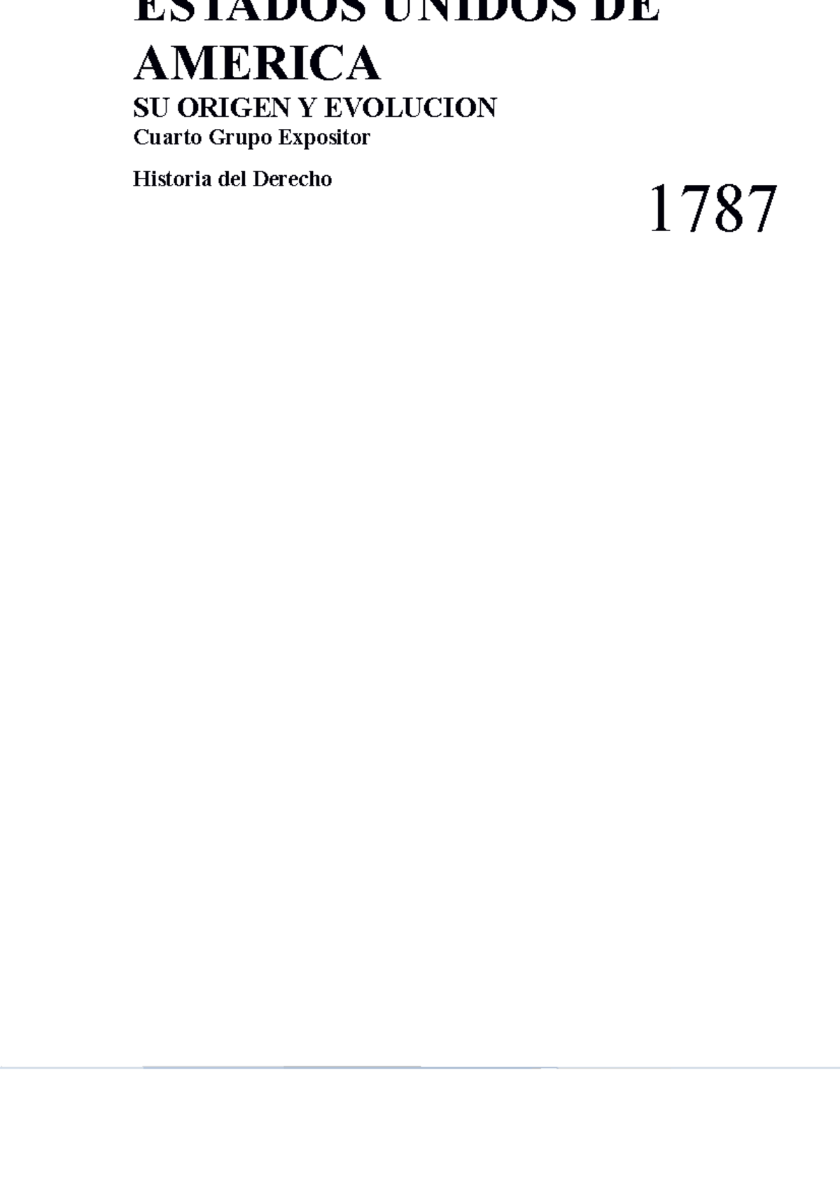 Trabajo Constitucion DE Estados Unidos - ####### Historia del Derecho ...