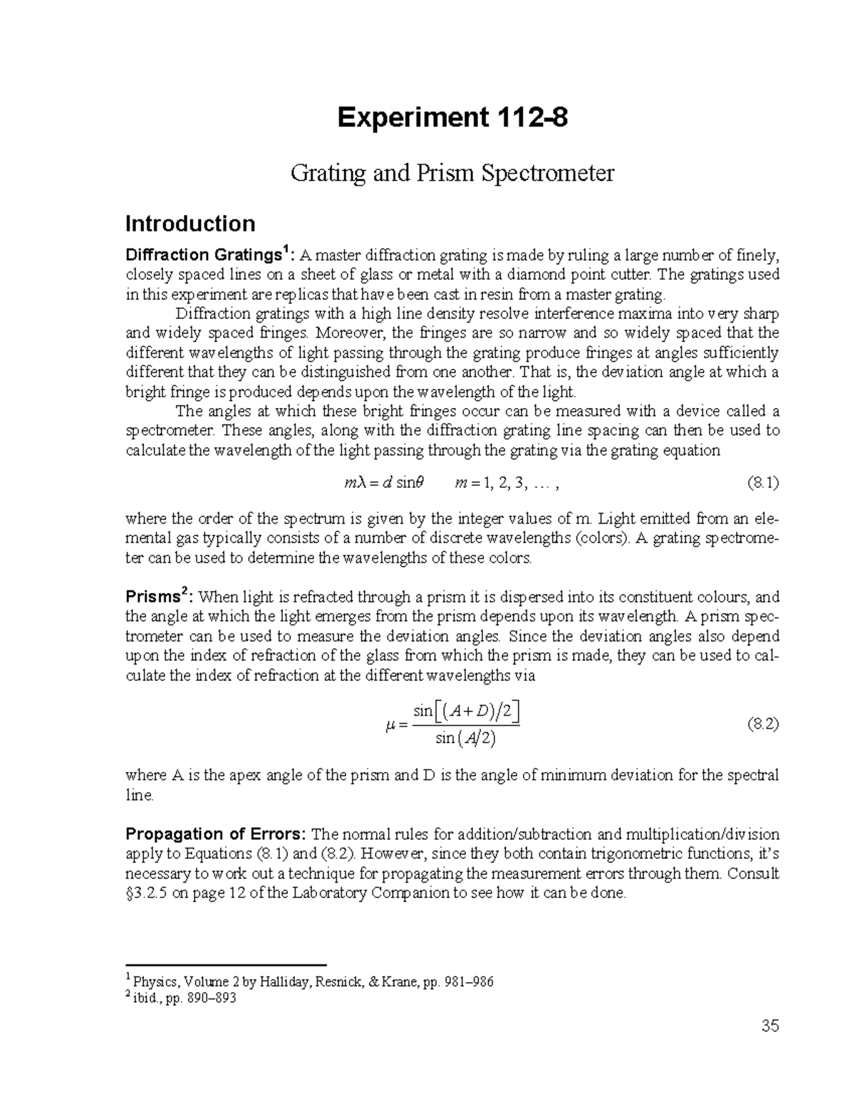Gratings and Prism Spectrometer Experiment 112 Grating and Prism