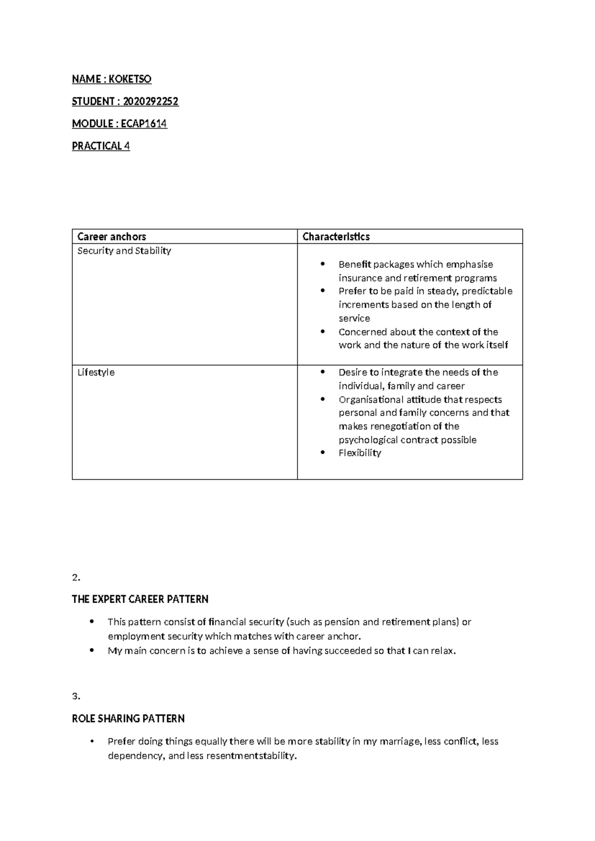 Career anchors - THE EXPERT CAREER PATTERN This pattern consist of ...
