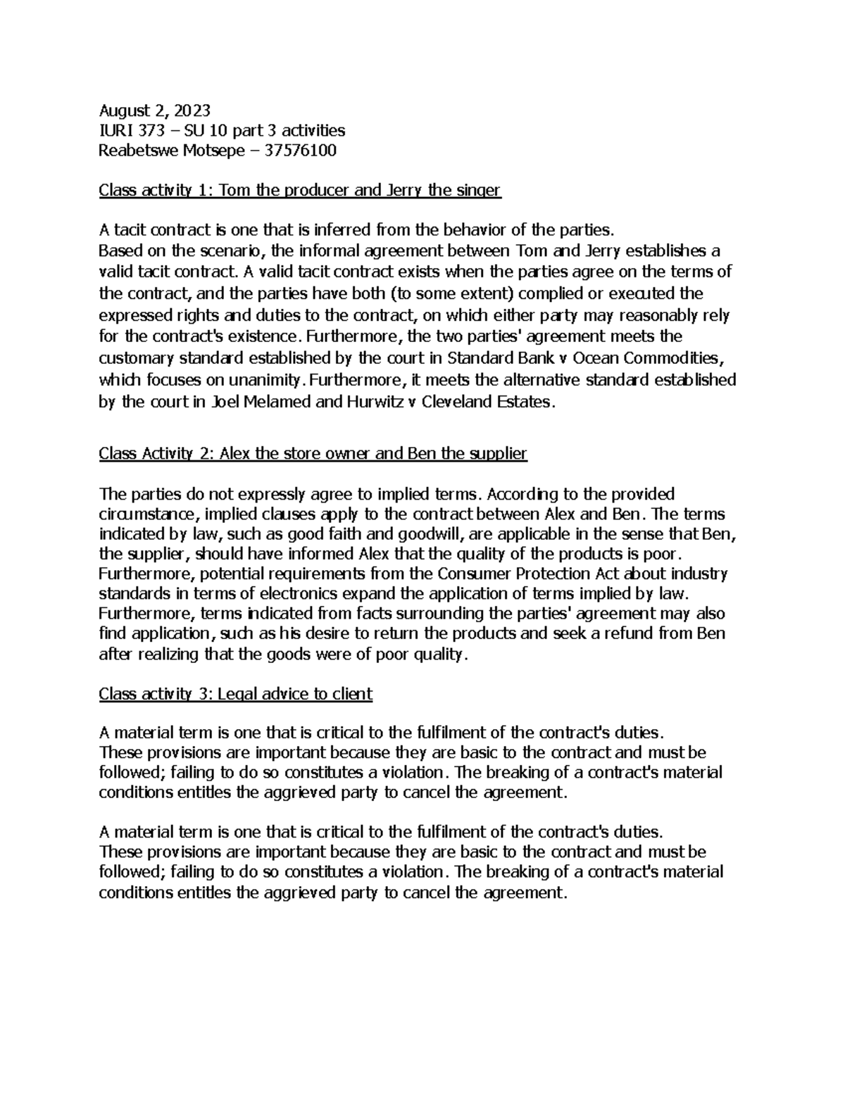 Rea Motsepe 37576100 Contract Law - August 2, 2023 IURI 373 – SU 10 ...