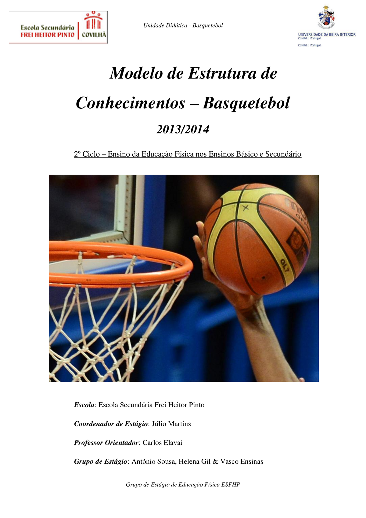 EDUCAÇÃO FÍSICA 2º E 3º CICLOS: BASQUETEBOL