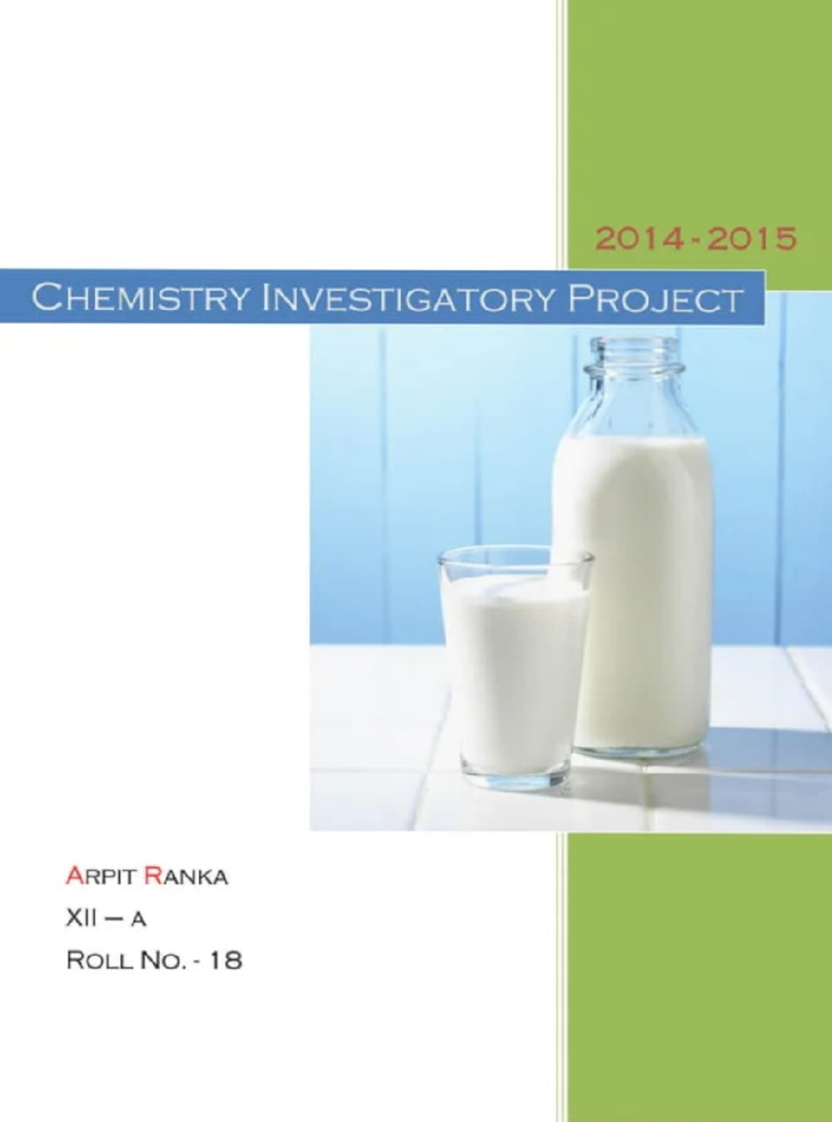 Casein in milk - This is a chemistry investigatory project that can be ...