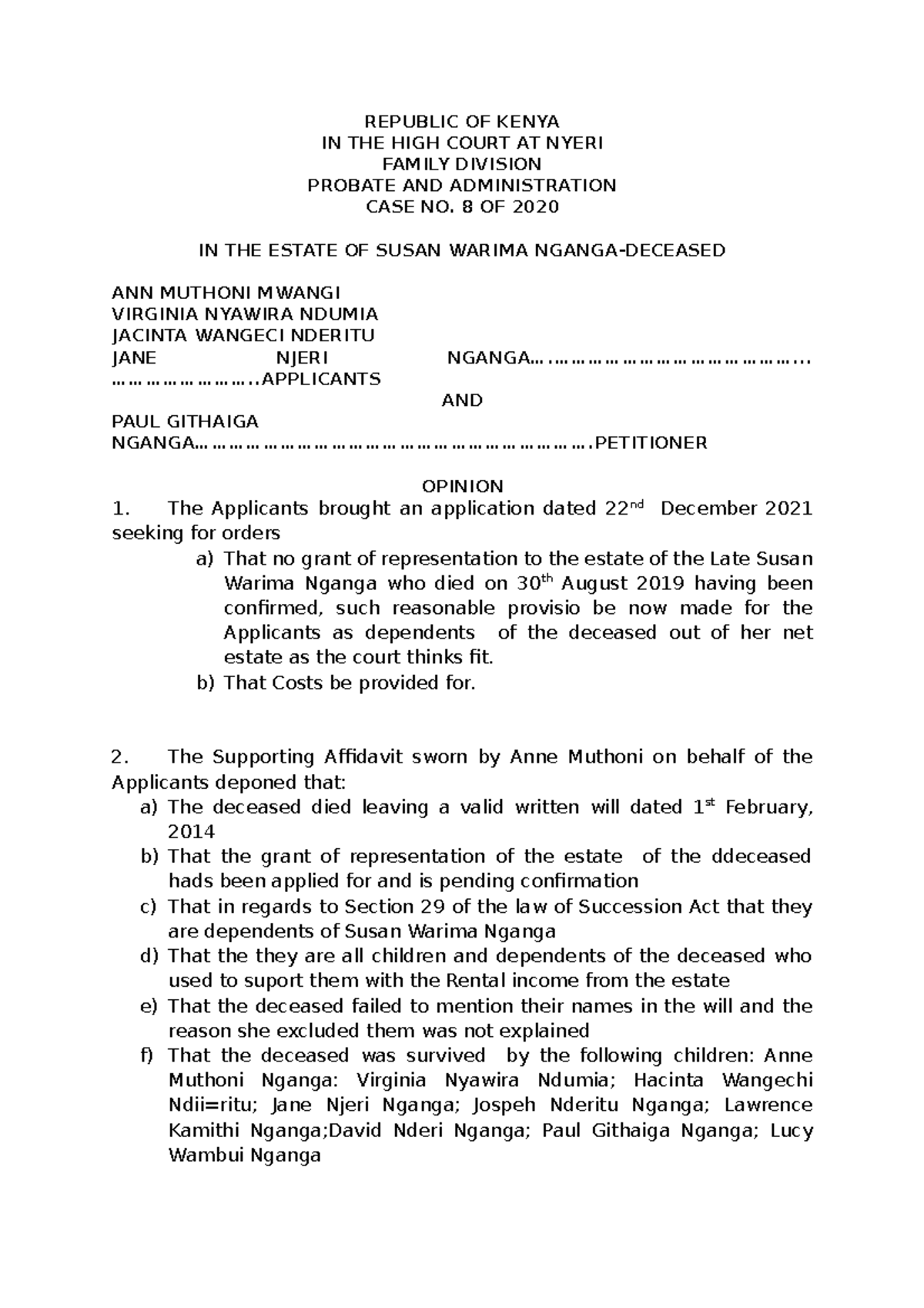 Probate AND Administration CASE NO 8 OF 2020 REPUBLIC OF KENYA IN THE