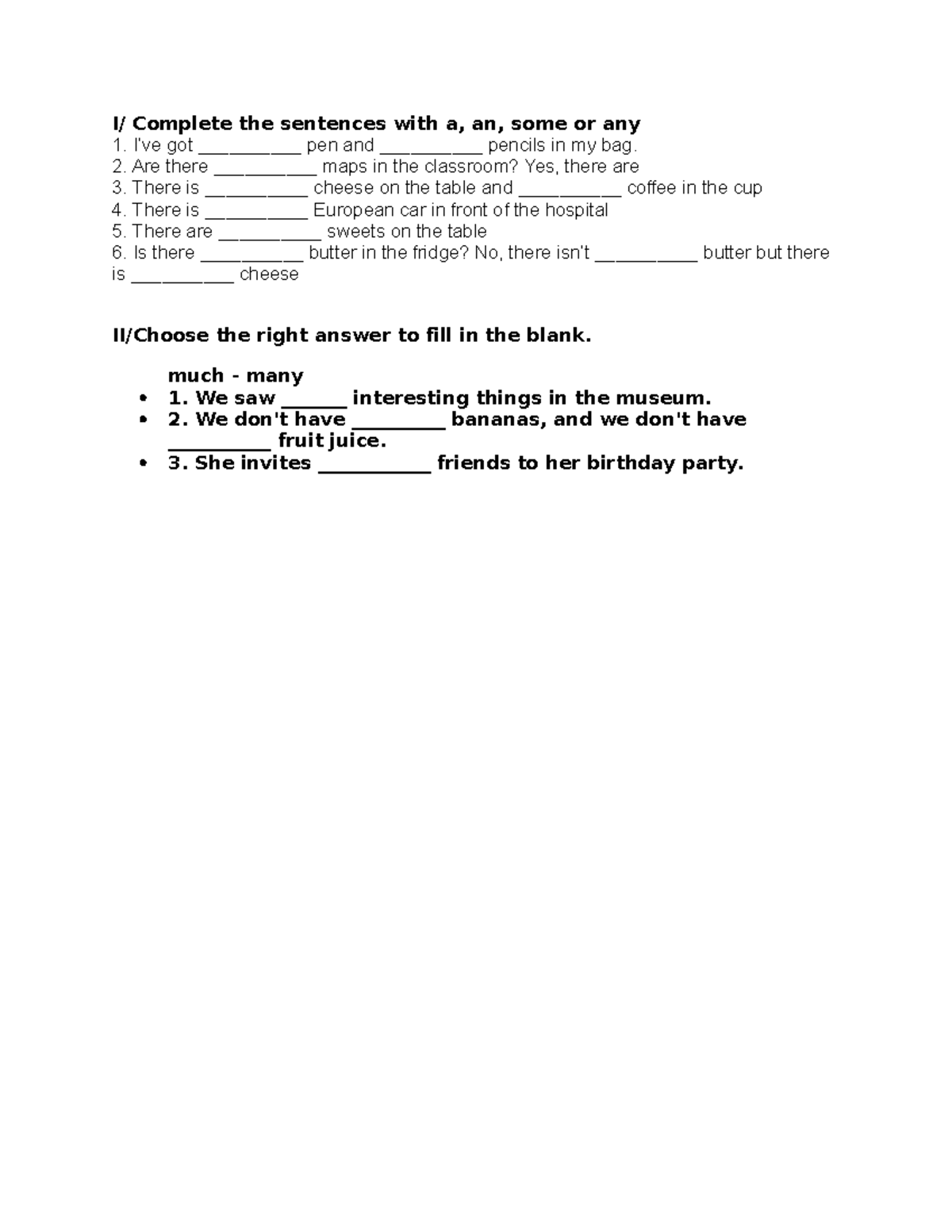 Bai tap Some a an - ssdsdsdsdsdsdsdsdsdsdsdsds - I/ Complete the ...