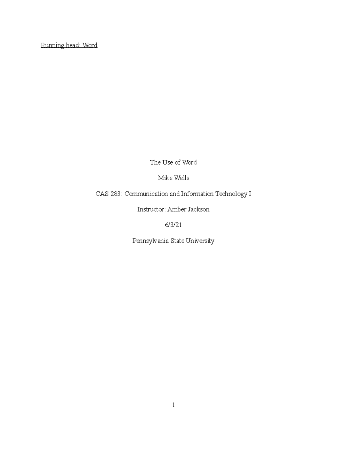 lesson-06-the-use-of-word-running-head-word-the-use-of-word-mike-wells-cas-283-communication