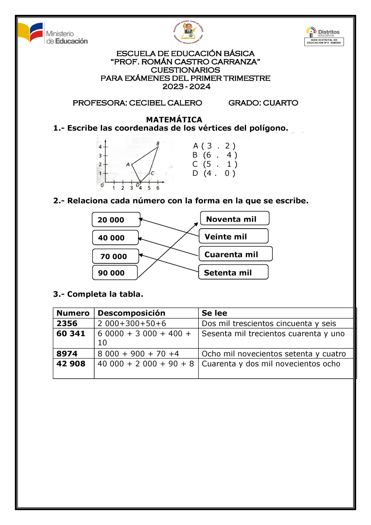 Cuestionarios DEL 1ER Parcial 4TO - ESCUELA DE EDUCACI”N B¡SICA “PROF ...